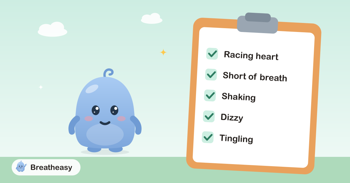 Luma standing next to a big clipboard with a checklist reading “Racing heart”, “Short of breath”, “Shaking”, “Dizzy” and “Tingling”.
